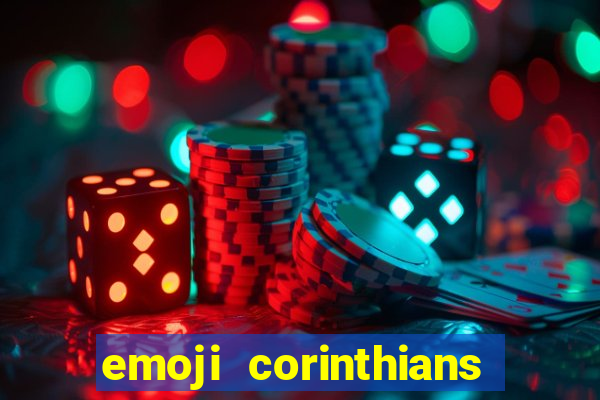 emoji corinthians copiar e colar